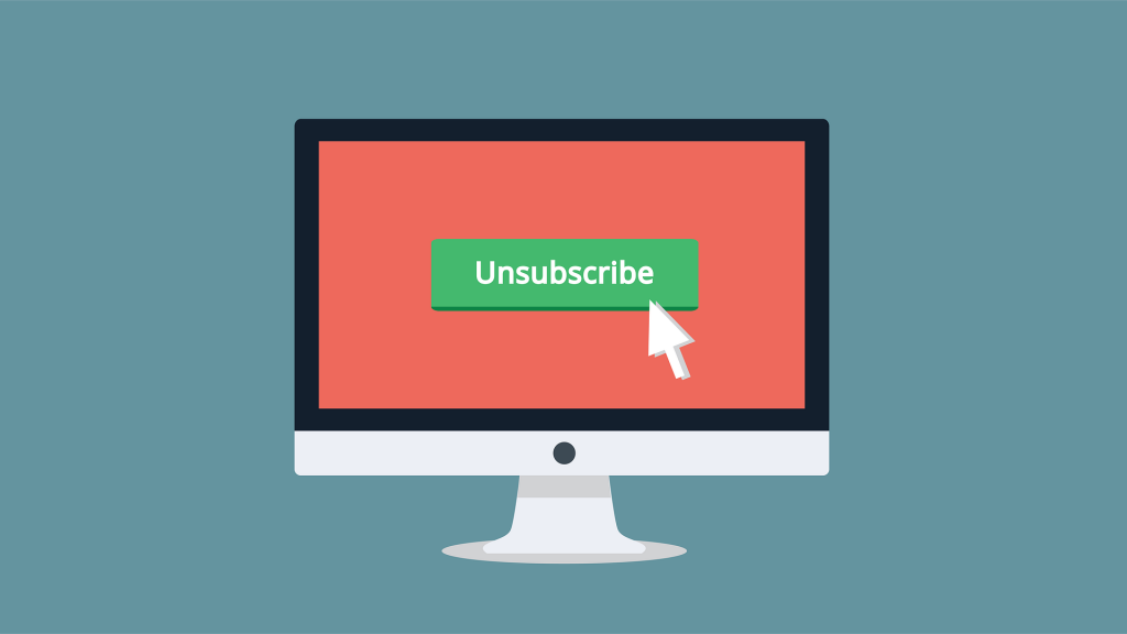 "Unsubscribe" on a computer monitor. Free image from Pixabay.